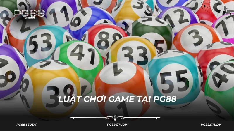 Chi tiết luật cược game tại sảnh xổ số PG88